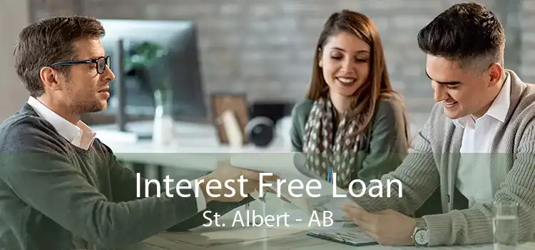 Interest Free Loan St. Albert - AB