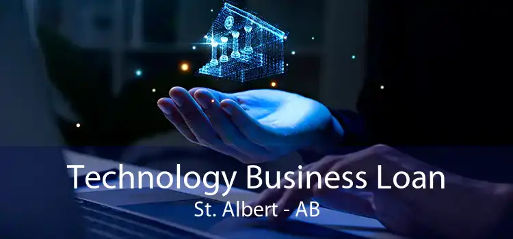 Technology Business Loan St. Albert - AB